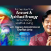 alchemize-your-sexual-spiritual-energy-for-luminous-health-living-by-mantak-chia