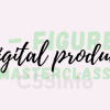 7-figure-digital-product-masterclass