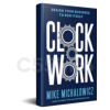 clockwork-core-by-mike-michalowicz