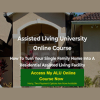 assisted-living-university-online-course-by-dr-robert-king
