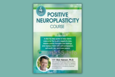 4-day-positive-neuroplasticity-course-with-rick-hanson
