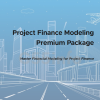 project-finance-modeling-premium-package-by-gregory-ahuy