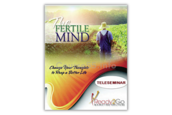 the-fertile-mind-teleseminar-by-ready2go-marketing-solutions-free-download