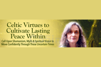 celtic-virtues-to-cultivate-lasting-peace-within-by-jane-burns