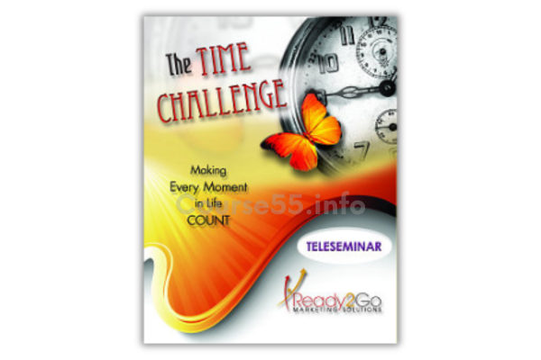 the-time-challenge-teleseminar-by-ready2go-marketing-solutions-free-download