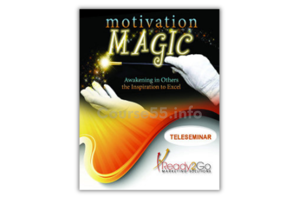 motivation-magic-teleseminar-by-ready2go-marketing-solutions-free-download