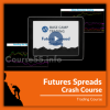 futures-spreads-crash-course-by-base-camp-trading