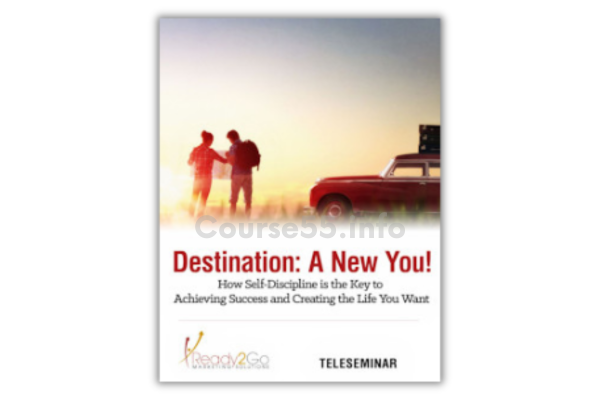destination-a-new-you-self-study-online-course-by-ready2go-marketing-solutions-free-download