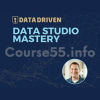 data-studio-mastery-by-jeff-sauer