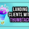 landing-clients-on-thumbtack-by-paul-james-free-download