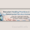 peruvian-healing-practices-sacred-ceremonial-service-immersion-by-puma-fredy-quispe-singona-free-download