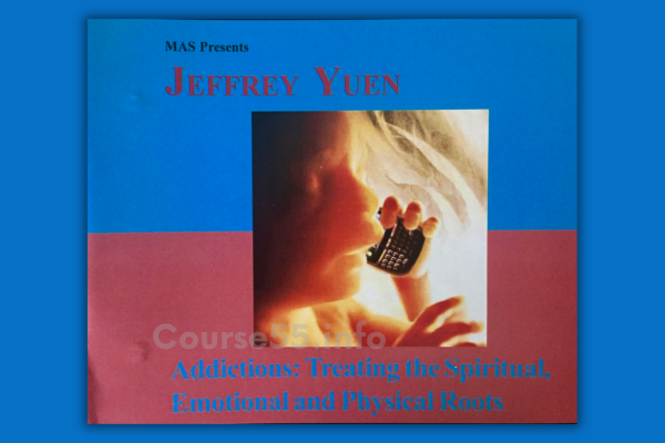 addiction-treating-the-spiritual-emotional-and-physical-roots-by-jeffrey-yuen-free-download