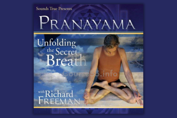 pranayama-by-richard-freeman-sounds-true-free-download