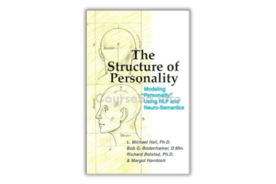 the-structure-of-personality-by-l-michael-hall-and-bob-bodenhamer-free-download