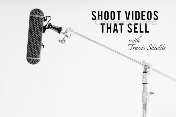 shoot-videos-that-sell-by-travis-shields-free-download
