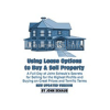 using-lease-options-to-buy-and-sell-property-12-mp3s-by-john-schaub-free-download