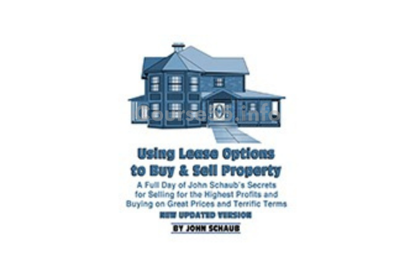 using-lease-options-to-buy-and-sell-property-12-mp3s-by-john-schaub-free-download
