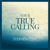 your-true-calling-by-stephen-cope-free-download