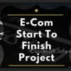 e-com-start-to-finish-project-by-travis-petelle-free-download