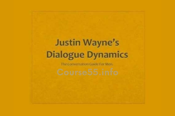 dialogue-dynamics-the-conversation-guide-for-men-by-justin-wayne-free-download