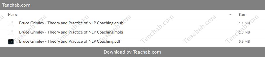 theory-and-practice-of-nlp-coaching-a-psychological-approach-by-bruce-grimley-free-download