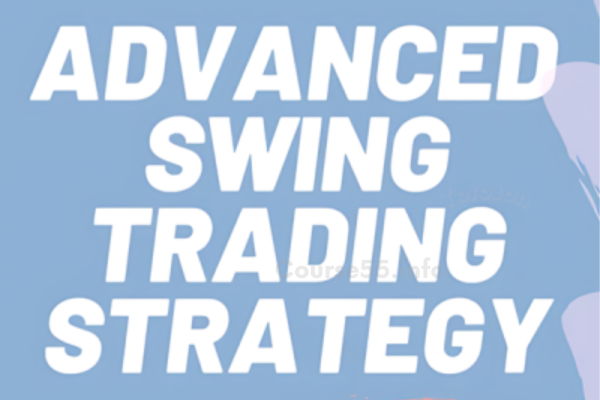 advanced-swing-trading-strategy-forex-trading-stock-trading-free-download