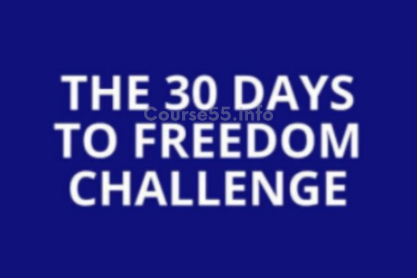 30-days-to-freedom-challenge-by-tom-glover-free-download